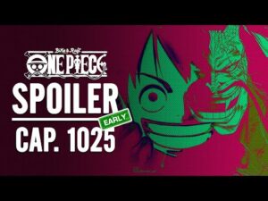 ONE PIECE EARLY SPOILER 1025 - Prime ANTICIPAZIONI ONE PIECE 1025 - PRIMI ALETTONI 1025